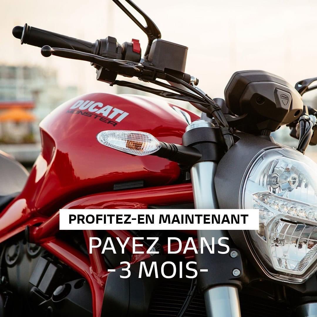 Achetez votre Ducati et payer la seulement dans 3 mois